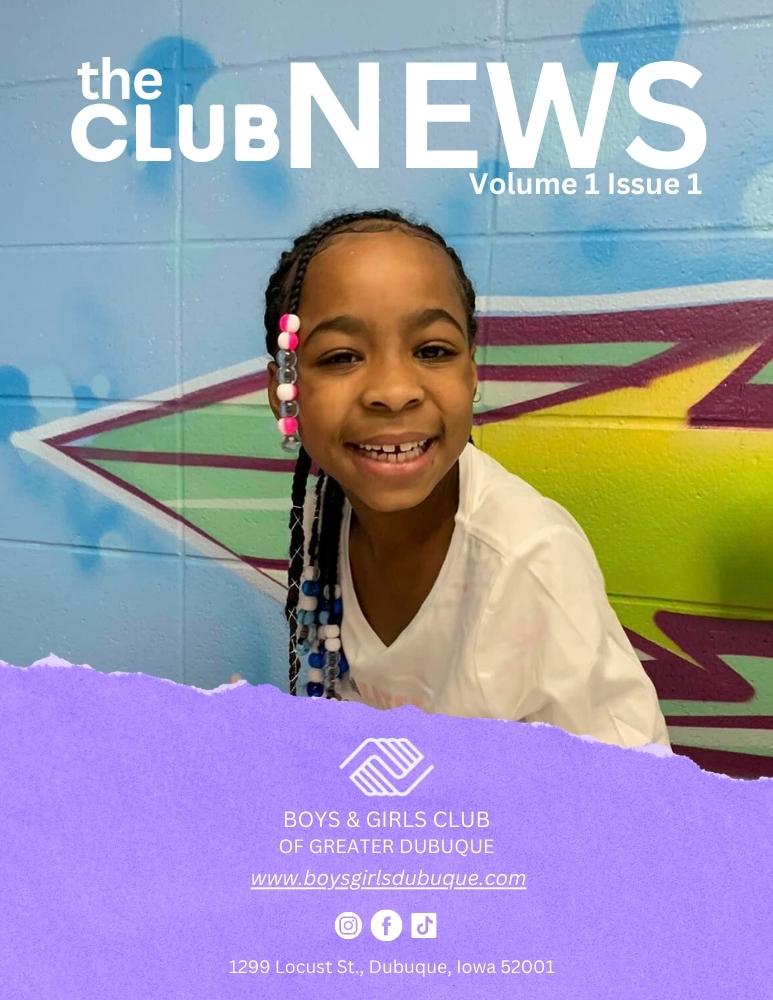 Dubuque Boys & Girls Club Newsletter Cover Volume 1 Issue1.